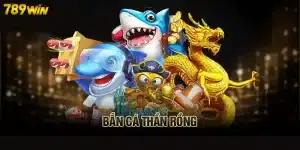 Bắn cá Thần Rồng